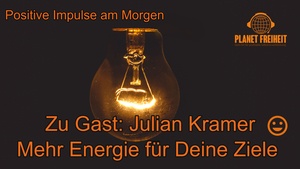 Julian Kramer Mehr Energie für deine Ziele